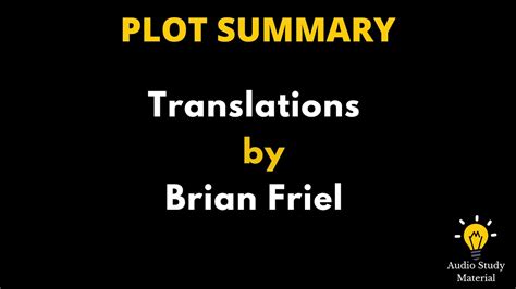 Read Translations Brian Friel Summary 