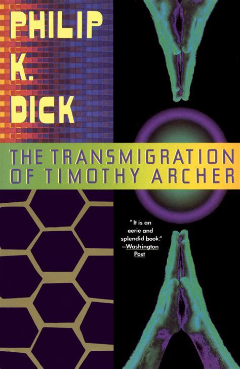 Transmigration Of Timothy Archer