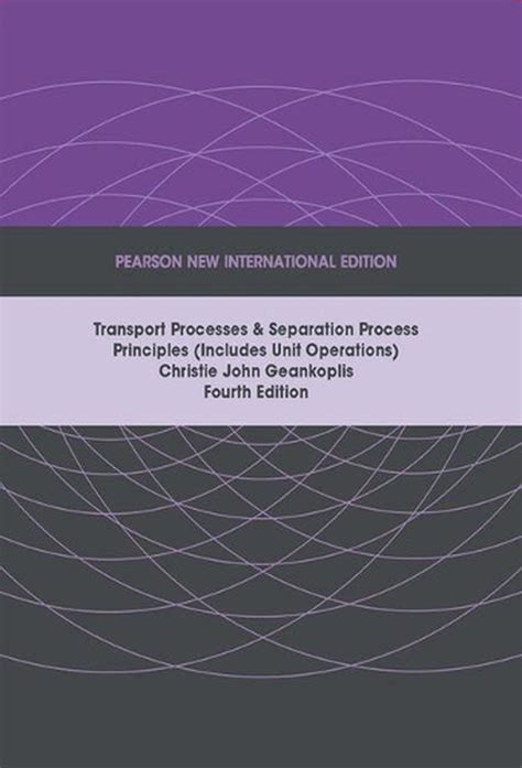 Read Transport Processes And Separation Process Principles 4Th Edition Solution Manual 