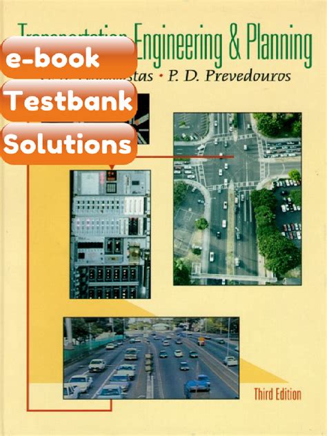 Transportation Engineering And Planning 3rd Edition Solution Manual