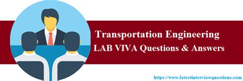 Read Transportation Engineering Lab Viva 