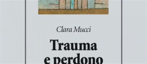 Trauma E Perdono