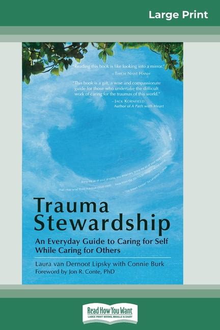 Download Trauma Stewardship An Everyday Guide To Caring For Self While Caring For Others 