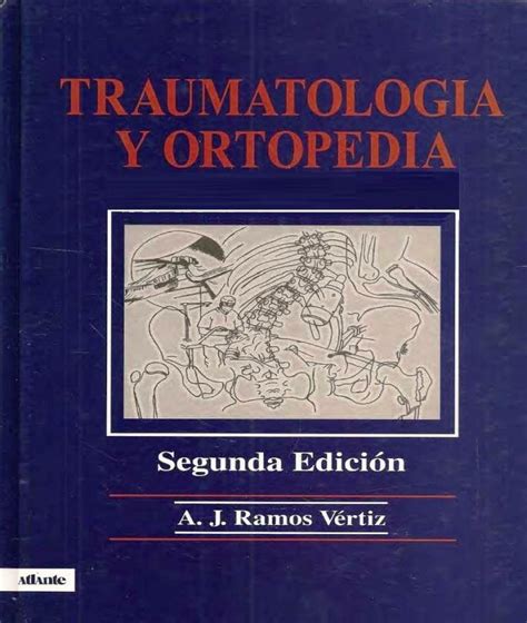 Read Online Traumatologia Y Ortopedia 2 Edicion Palico 