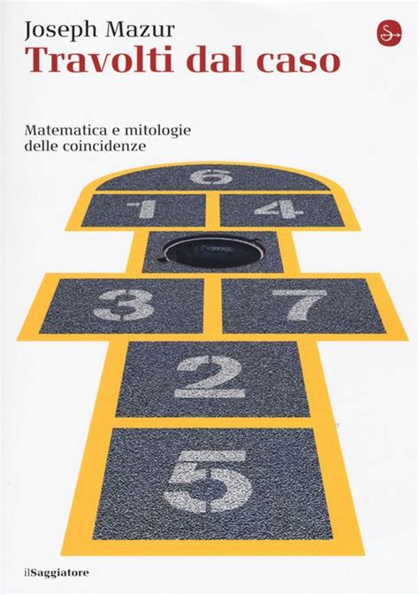 Read Travolti Dal Caso Matematica E Mitologie Delle Coincidenze 