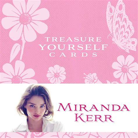 treasure yourself miranda kerr