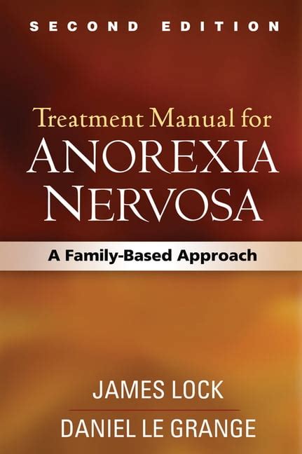 Full Download Treatment Manual For Anorexia Nervosa Second Edition A Family Based Approach 