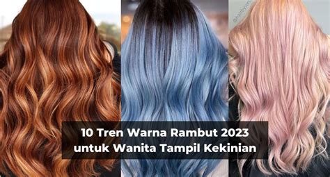 tren warna rambut 2023
