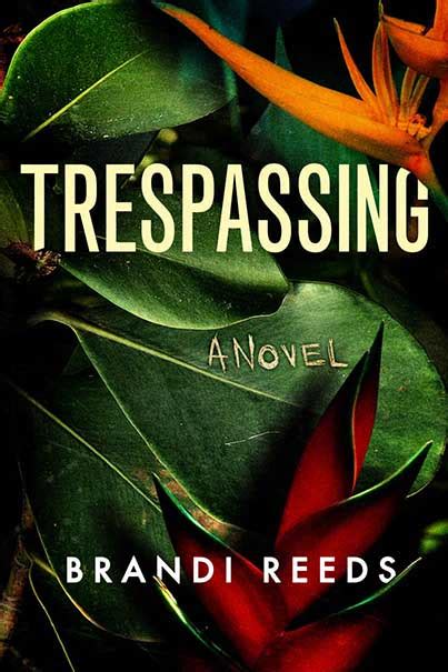 Download Trespassing A Novel 
