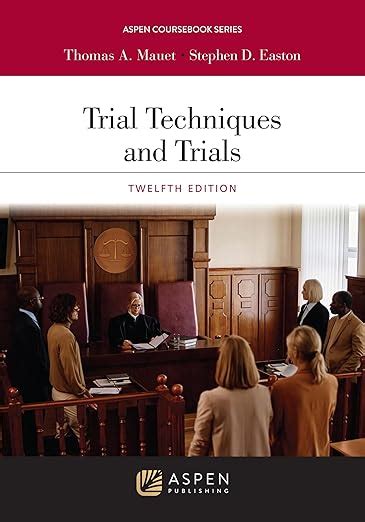 Trial Techniques 9th Edition