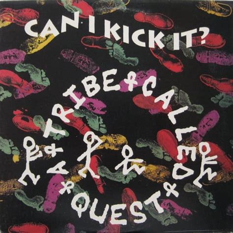 Tribe Called Quest Lyrics Can I Kick It