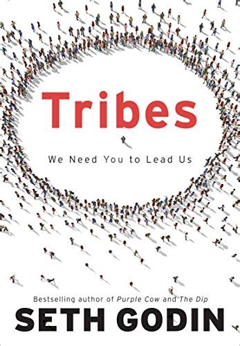 Read Online Tribes We Need You To Lead Us 