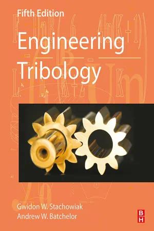 Tribology In Engineering
