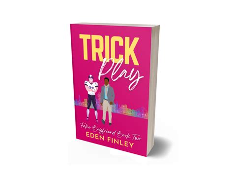 trick play fake boyfriend series book 2