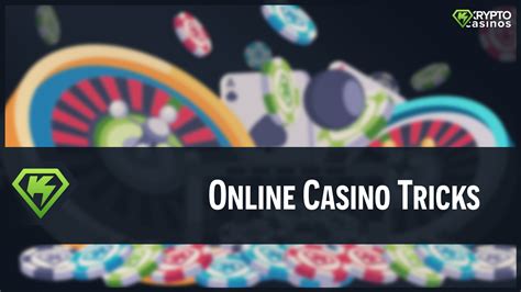 tricks online casino