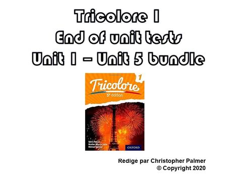 tricolore 1 end of unit test 6