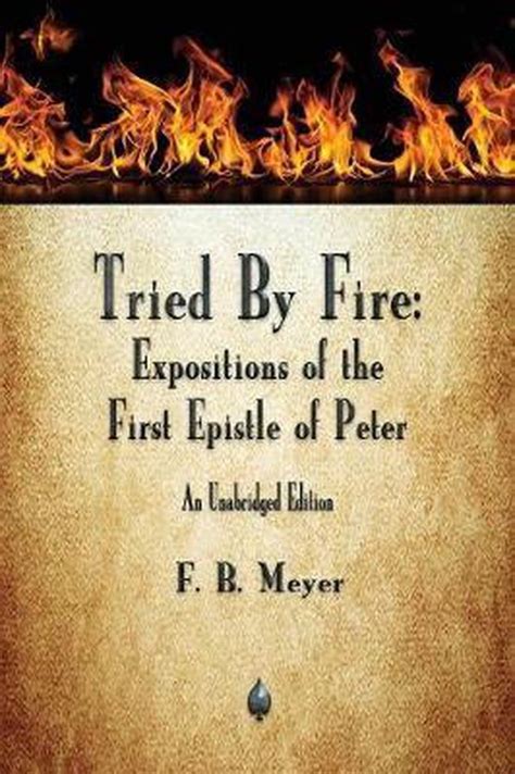 Full Download Tried By Fire By F B Meyer 2 Precept Austin 