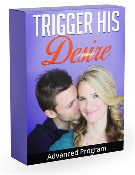 Trigger His Desire