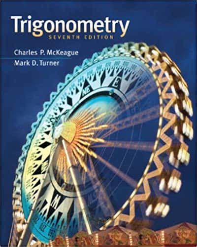 Trigonometry 7th Edition Mckeague