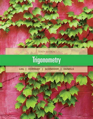 Trigonometry Lial 10th Edition