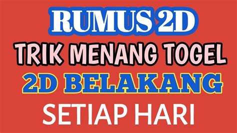 TRIK RUMUS 2D - Trik Pintar Tembus Togel Hongkong 2D | PDF