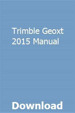 trimble geoxt manuals