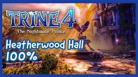 Trine 4 Walkthrough