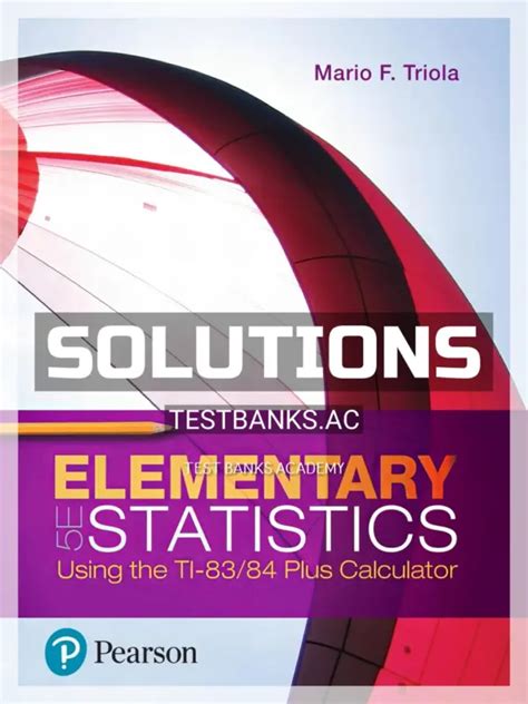 Read Online Triola Elementary Statistics 5Th Edition Solutions Manual 
