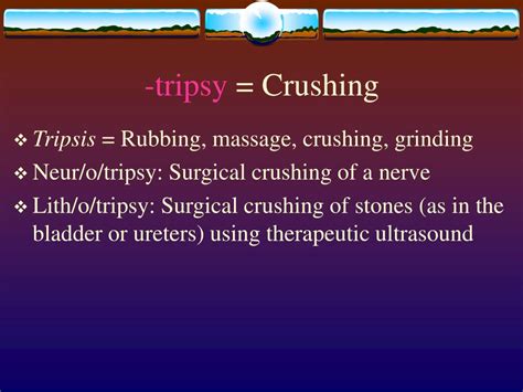 Tripsy Medical Term
