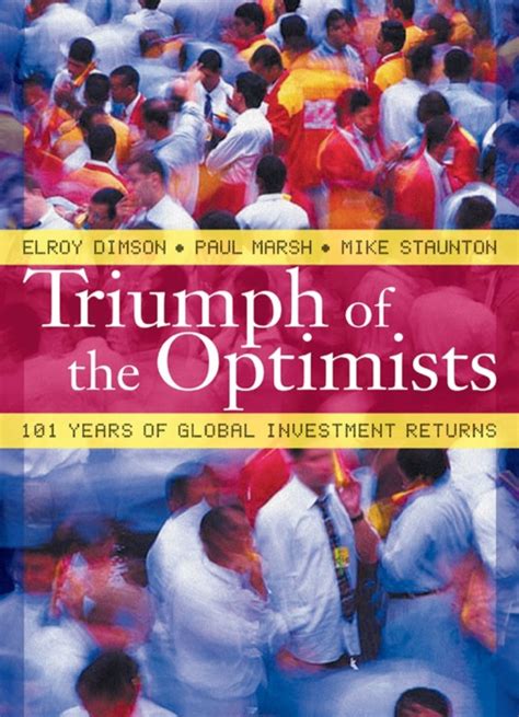 Triumph Of The Optimists: 101 Years Of Global Investment Returns