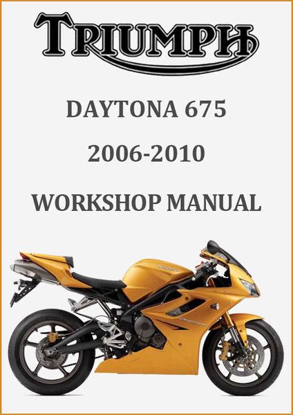 Read Triumph Daytona 675 Workshop Manual 