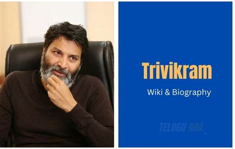 trivikram biography examples
