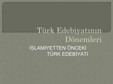 Türk Edebiyatı Dönemi