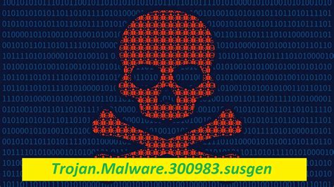 trojan malware 300983 susgen