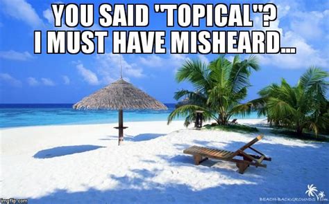 Tropical Memes