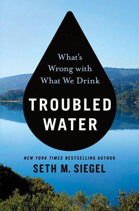 troubled water what s wrong with what we drink