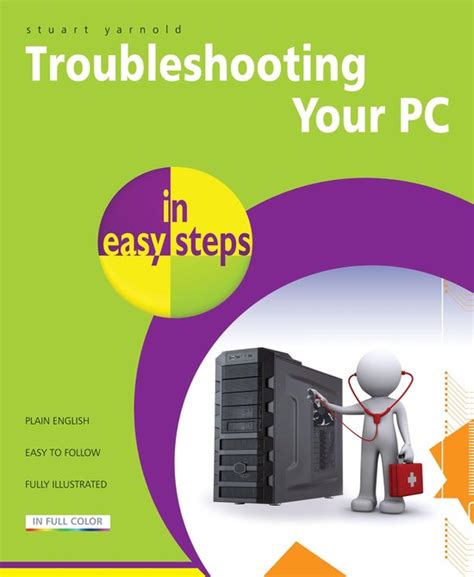 Download Troubleshooting A Pc In Easy Steps 2Nd Edition 