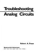 Read Troubleshooting Analog Circuits By Robert A Pease 