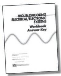 Read Online Troubleshooting Electrical Electronic Systems Answer Key For Workbook 