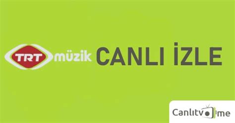 trt müzik canlıs