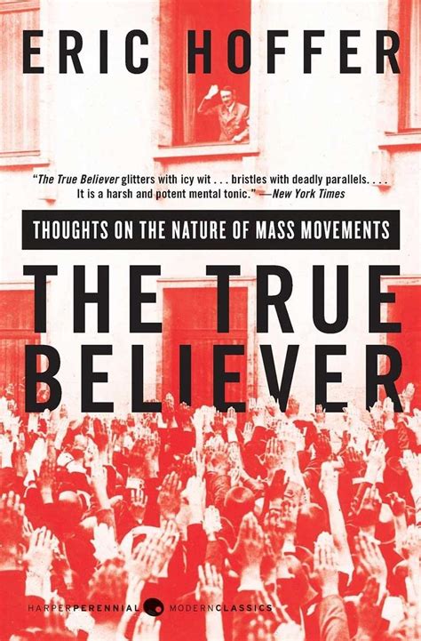 True Believer Eric Hoffer