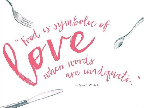 True Love Food Quotes
