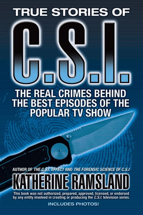 true stories of csi the real crimes behind the bes