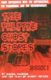 Read True Philippine Ghost Stories 18 Gianna Maniego 