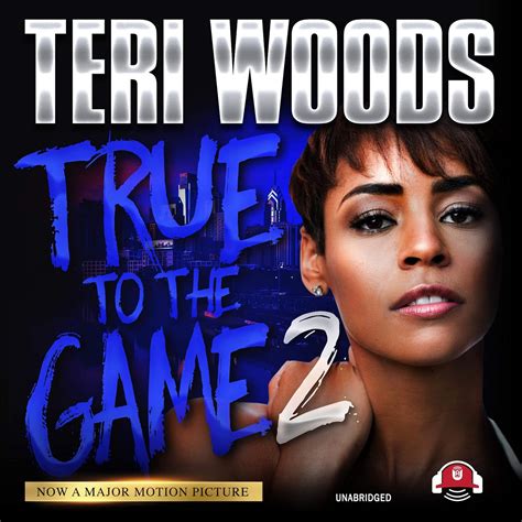 Read True To The Game Ii 2 Teri Woods 