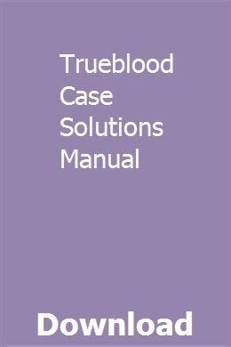 Read Online Trueblood Case Studies Password For Solutions 