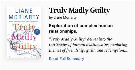 Truly Madly Guilty Summary