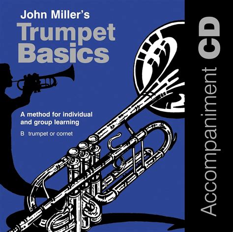 Trumpet Basics A Method For Individual And Group L