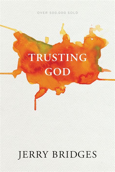Trusting God Jerry Bridges