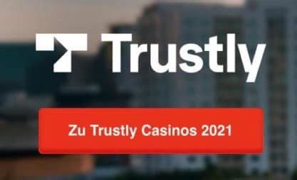 trustly casino neu vzdx switzerland